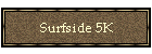 Surfside 5K