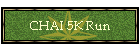 CHAI 5K Run